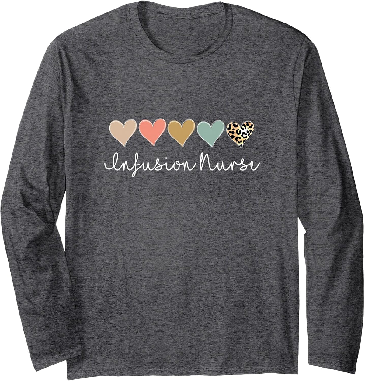Infusion Nurse, Leopard Certified Registered Nurse Infusion Long Sleeve T-Shirt - Adult Unisex Dark Heather Grey