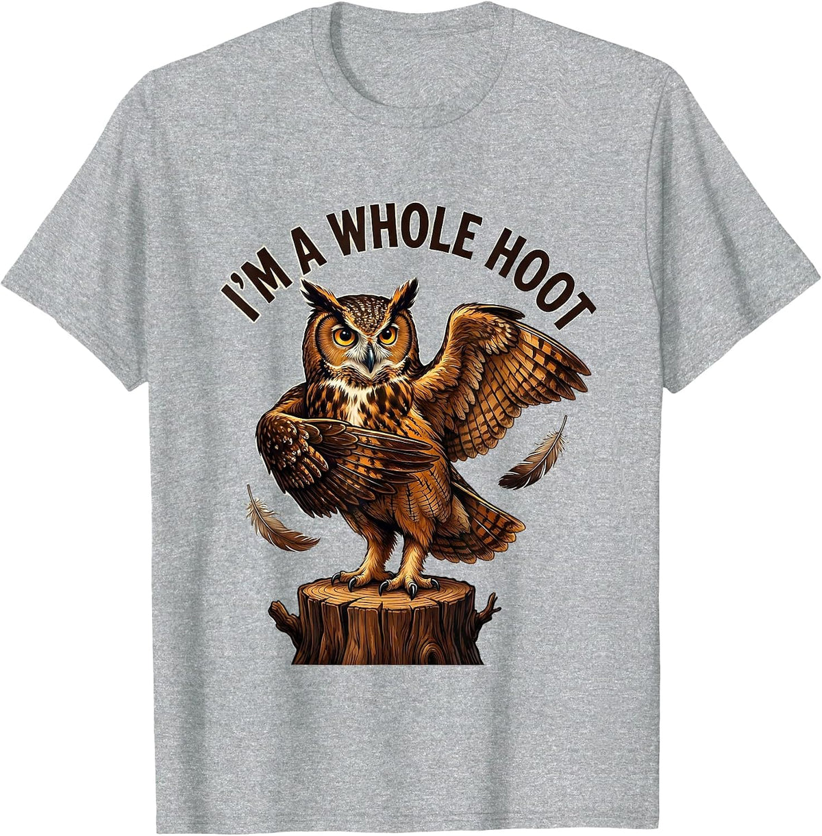 Men's I'm A Whole Hoot Funny Owl Lover Birdwatcher Humor T-Shirt - Heather Grey