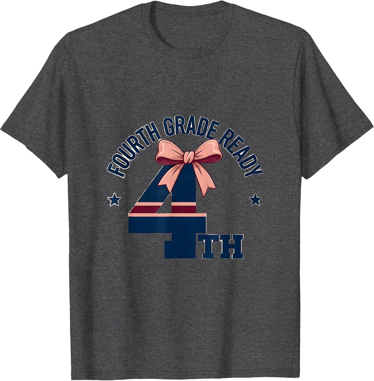 Men's Fourth Grade Ready Coquette Bow Back to School Girl T-Shirt - Dark Heather Grey