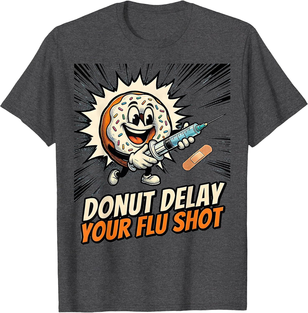 Donut Delay Your Flu Shot Comic Book Nurse Medical Humor T-Shirt - Dark Heather Grey