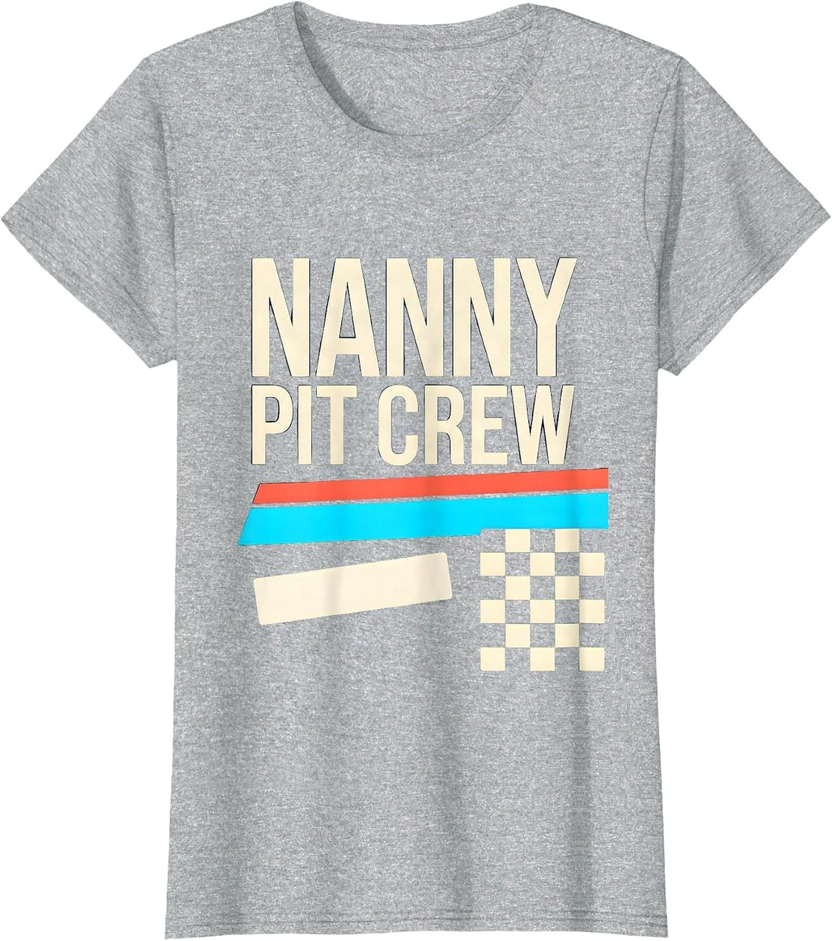 Nanny Pit Crew Funny Race Car Birthday Family Matching Party T-Shirt - Heather Grey