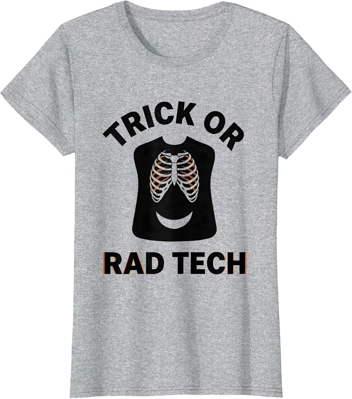 Women's Trick Or Rad Tech Funny Radiology Tech Halloween Humor T-Shirt - Heather Grey