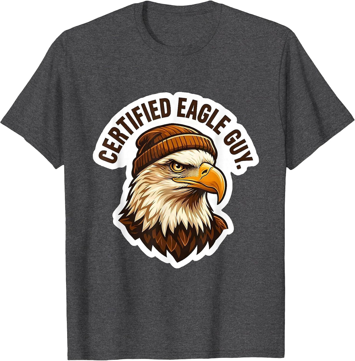 Certified Eagle Guy Bold Eagle Portrait Faith Mascot T-Shirt - Dark Heather Grey