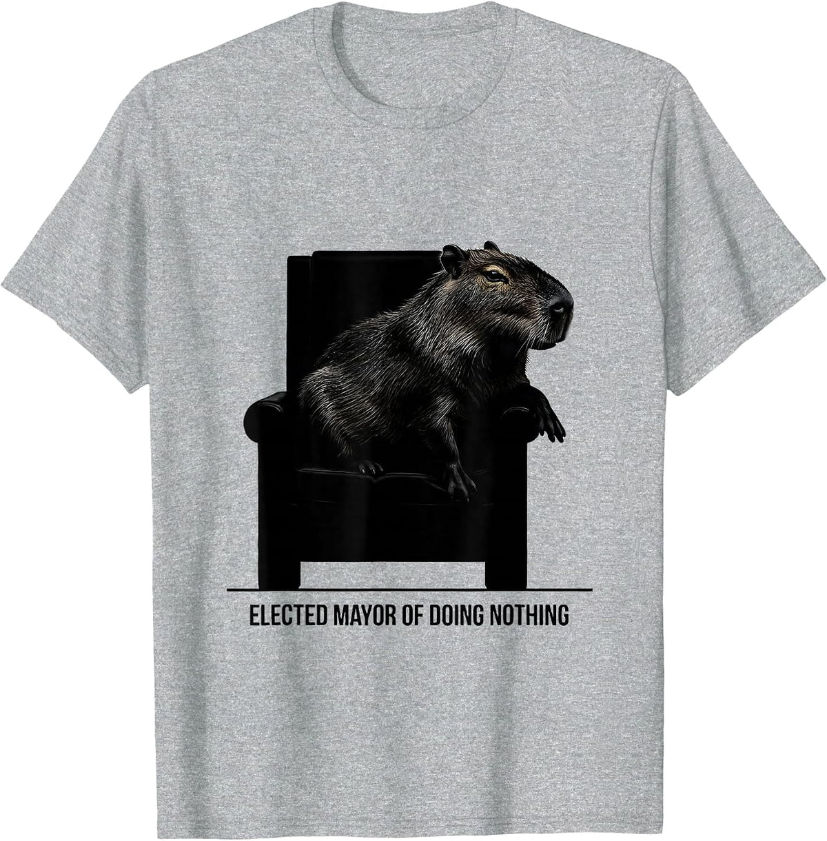 Men's Elected Mayor Of Doing Nothing Funny Capybara Meme Animal T-Shirt - Heather Grey
