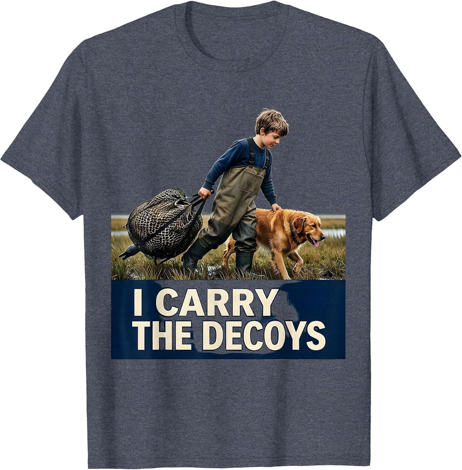 I CARRY THE DECOYS Funny Duck Hunting Retriever Lover Gift T-Shirt - Heather Blue