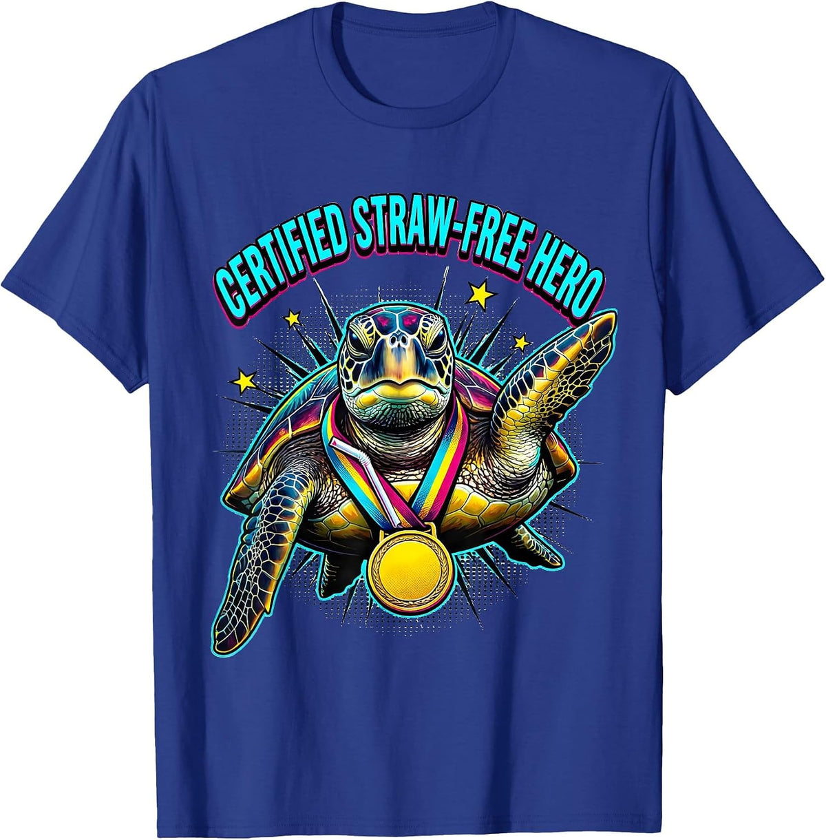 Men's Certified Straw-Free Hero Funny Sea Turtle Plastic Straw T-Shirt - Royal Blue