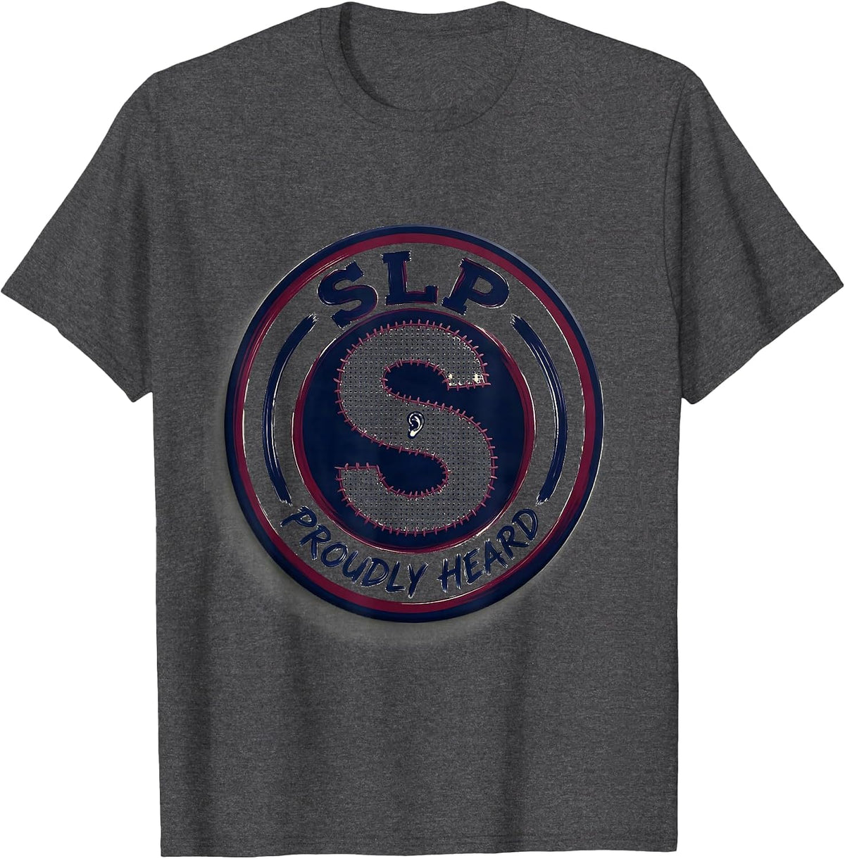 SLP Proudly Heard Cute Speech Language Pathologist Therapist T-Shirt - Dark Heather Grey