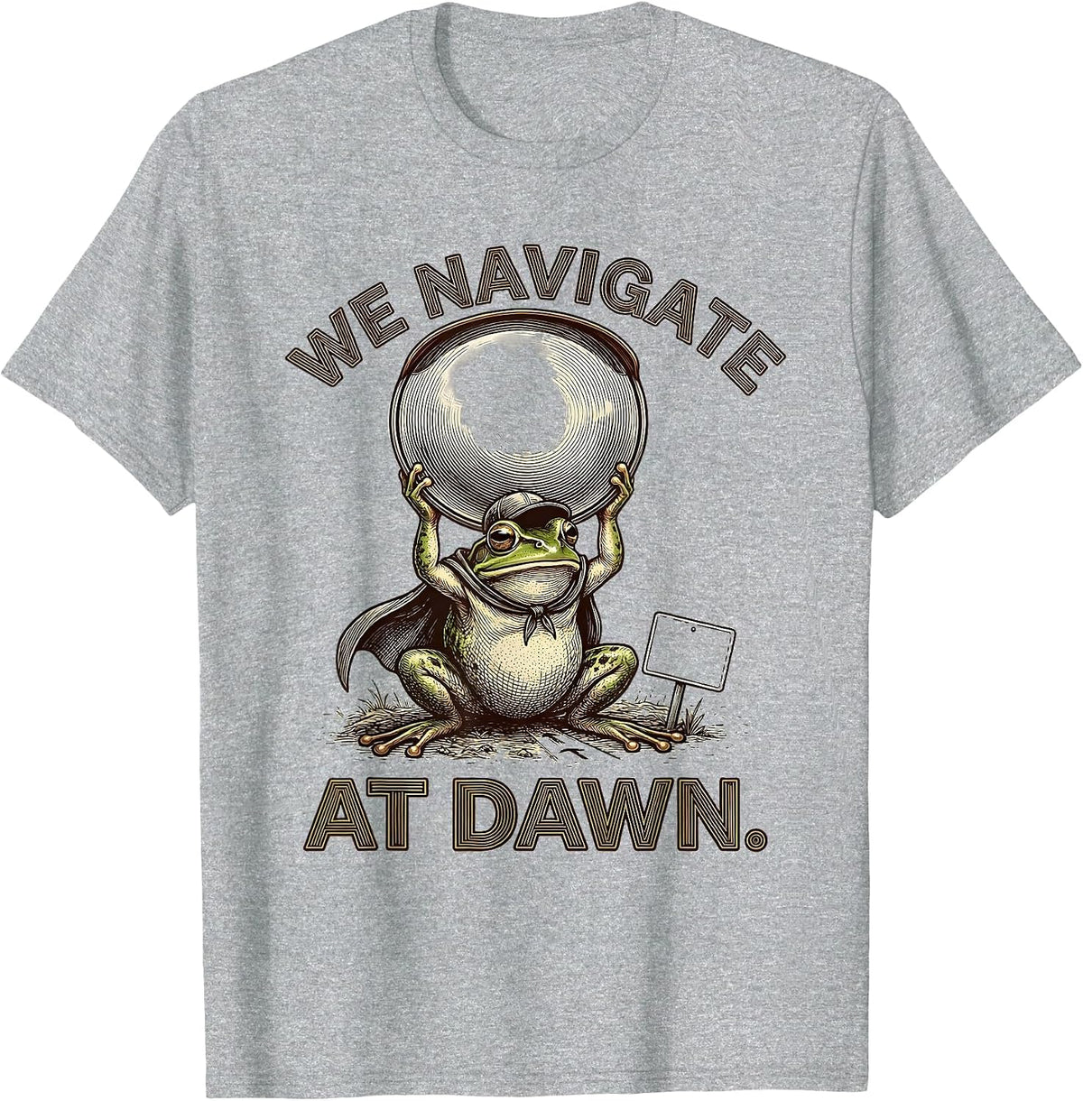 Men's We Navigate At Dawn Funny Frog Teacher Back to School T-Shirt - Heather Grey