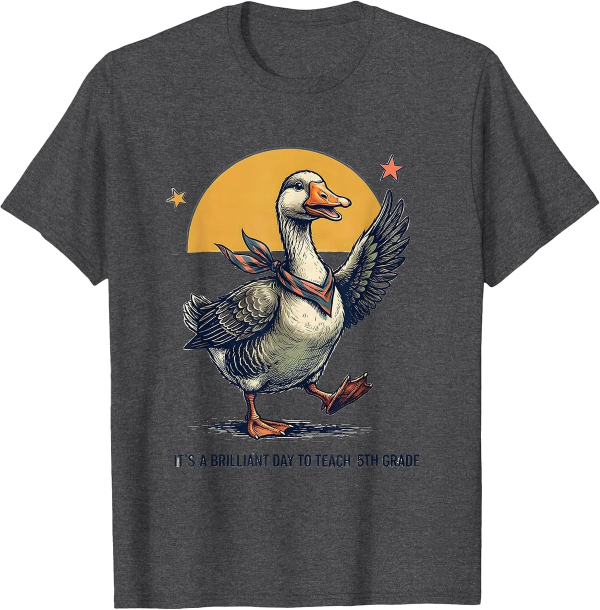 It's A Brilliant Day To Teach 5th Grade Teacher T-Shirt - Dark Heather Grey
