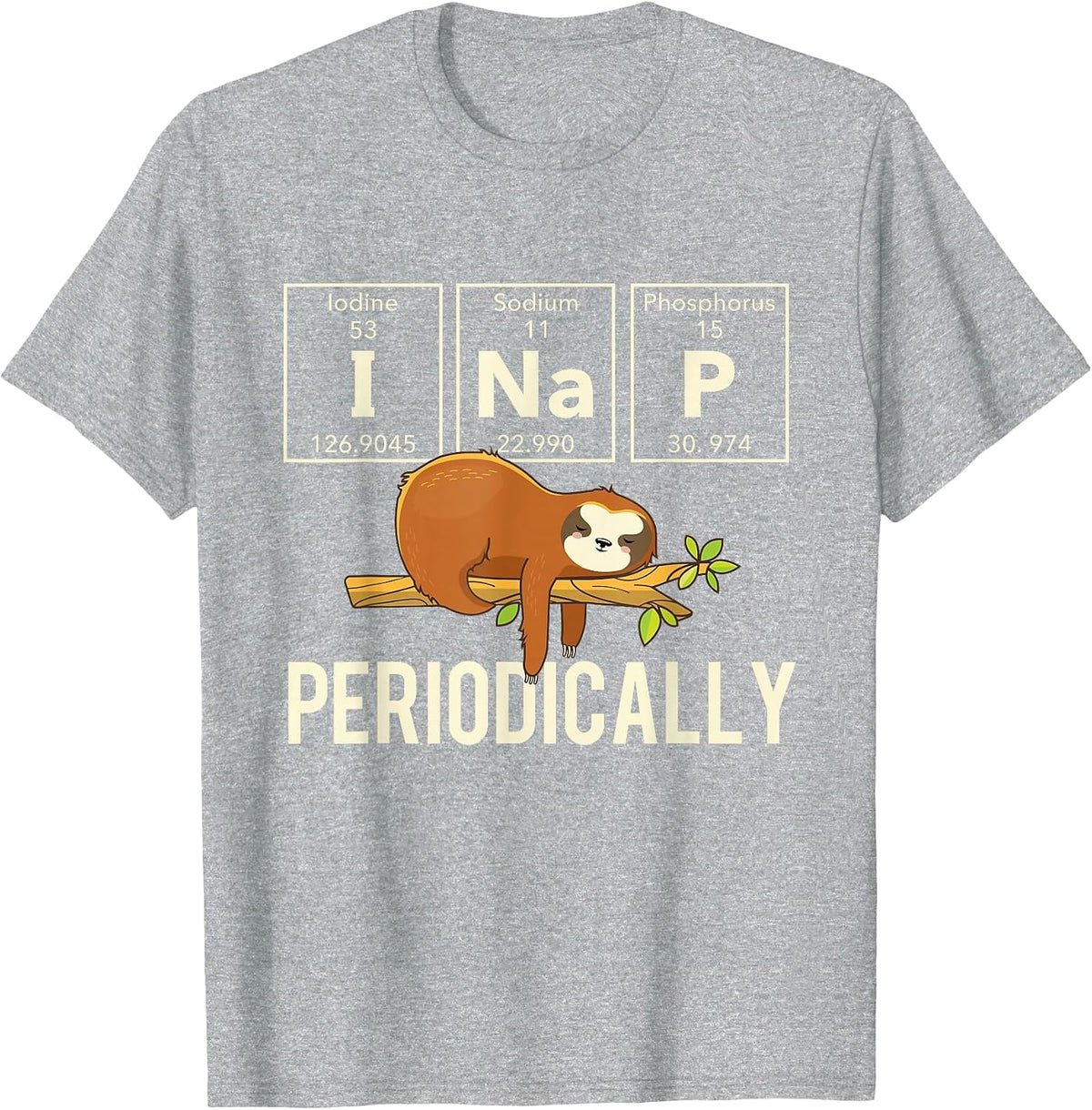 Periodically - Sleeping Sloth Zookeeper Animal Nature Lover T-Shirt - Heather Grey