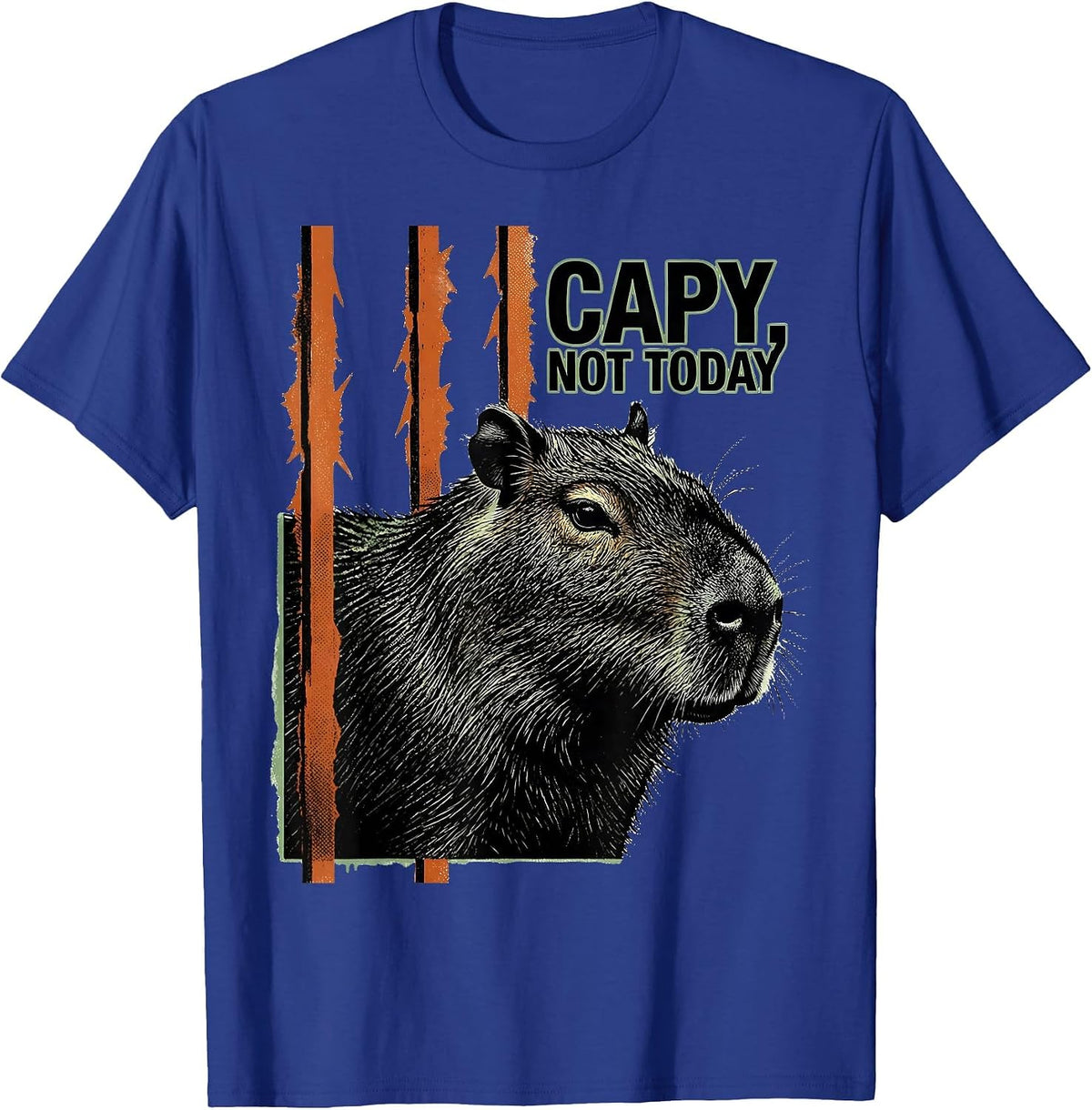 capy, not today Funny Capybara Meme Animal Humor T-Shirt - Royal Blue