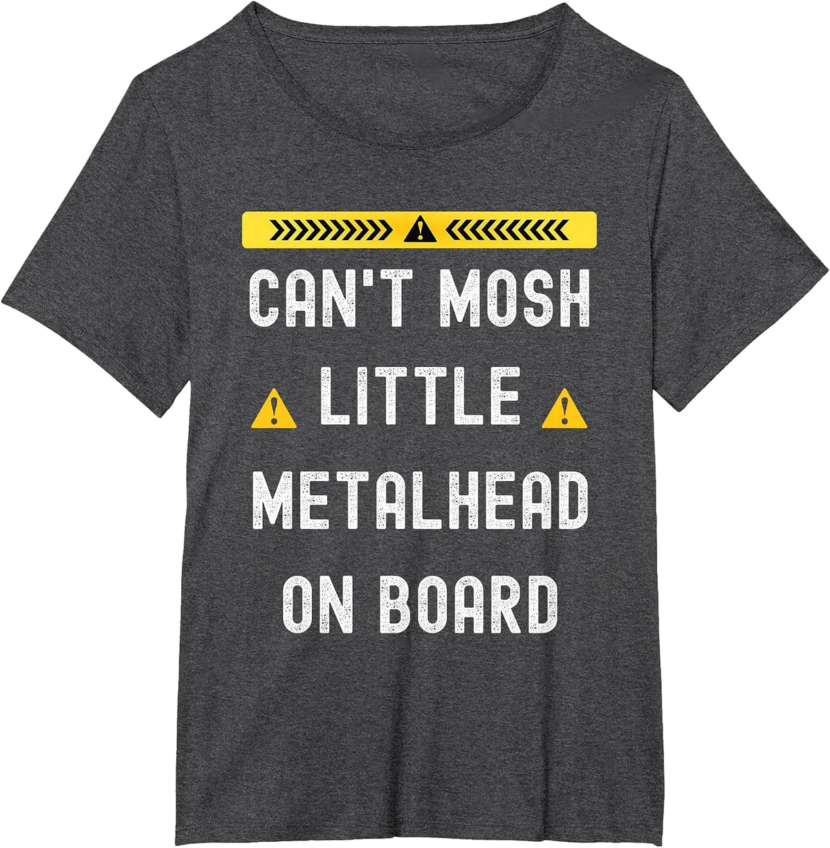 Heavy Metal Baby Can't mosh Little Metalhead on Board T-Shirt - Dark Heather Grey