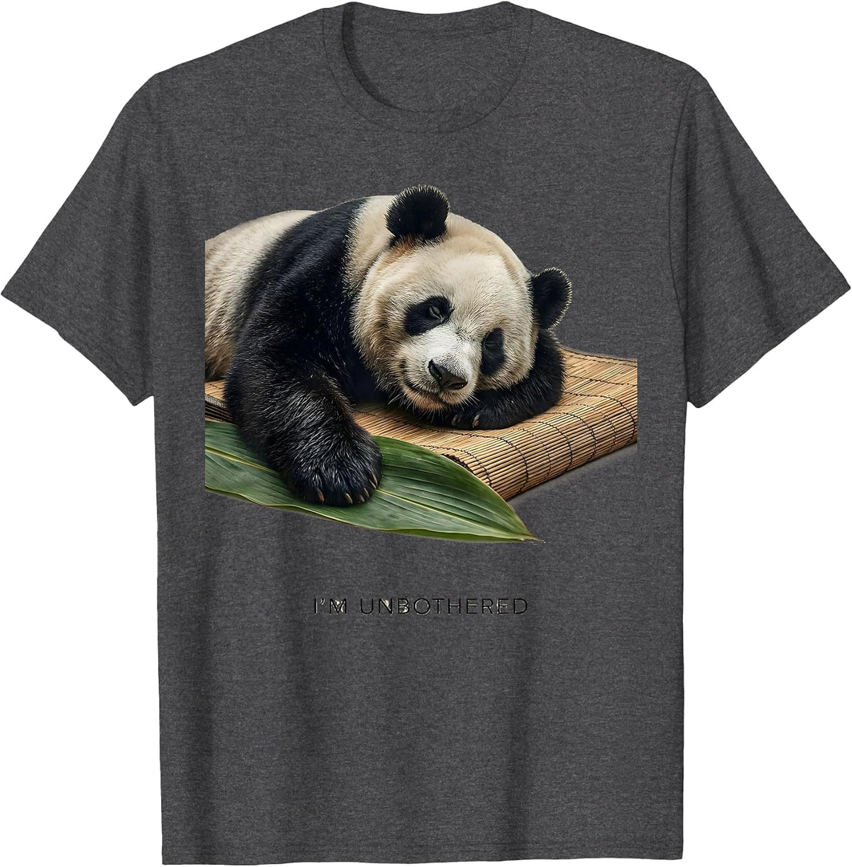 Men's I'm Unbothered Cute Panda Lover Funny Animal Humor T-Shirt - Dark Heather Grey
