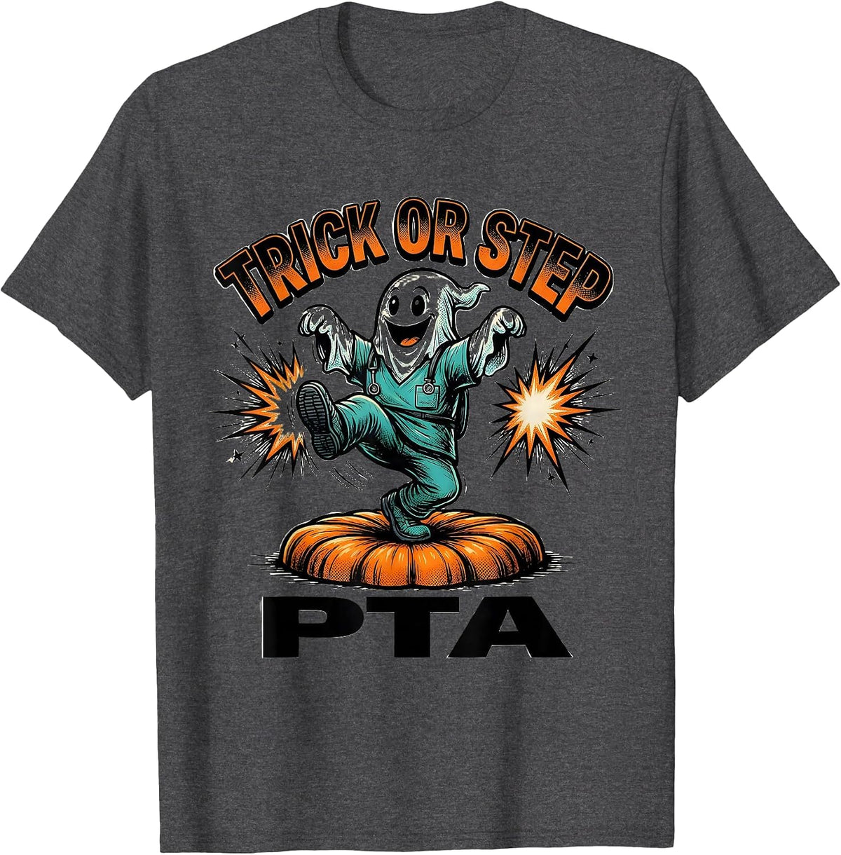Men's Trick Or Step PTA Comic Ghost Physical Therapy Halloween T-Shirt - Dark Heather Grey