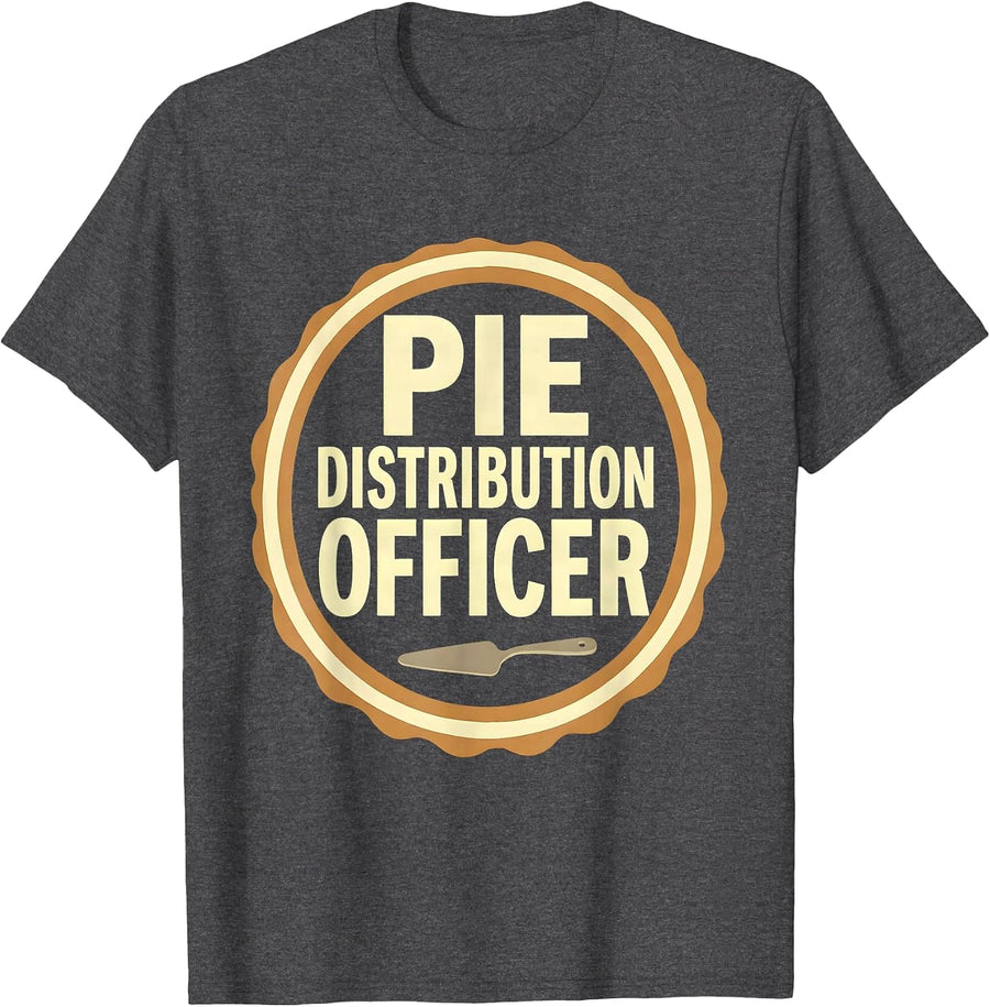 Men's Pie Distribution Officer Funny Thanksgiving Friendsgiving T-Shirt - Dark Heather Grey