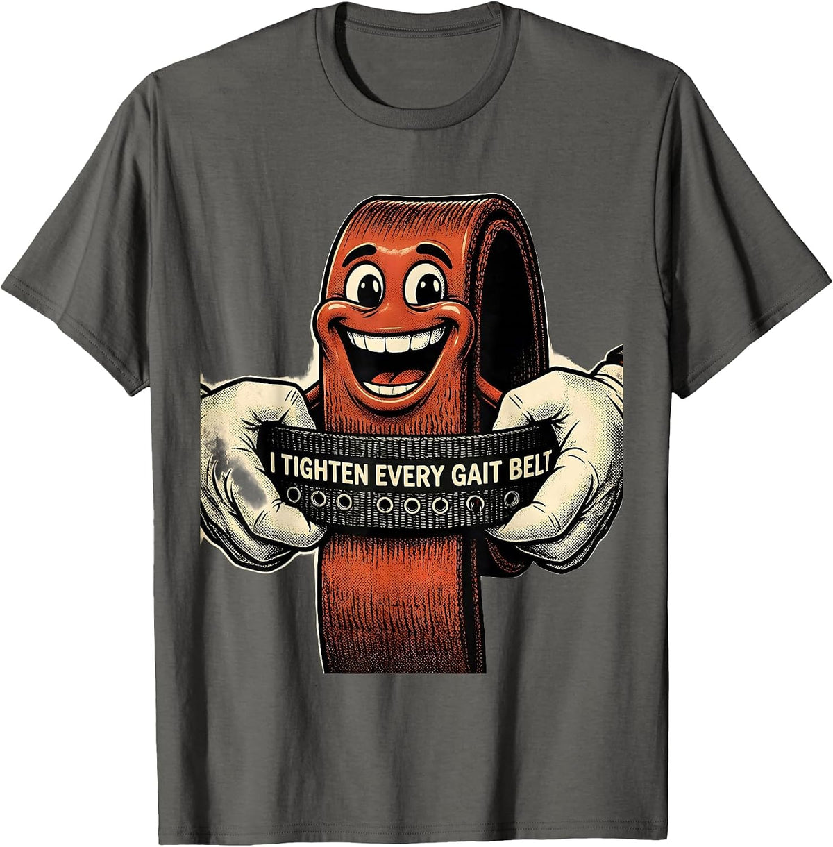 I Tighten Every Gait Belt Retro Cartoon Physical Therapist T-Shirt - Asphalt Grey