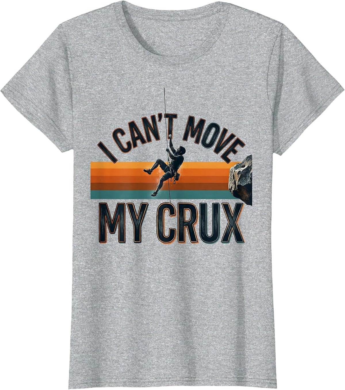 I Can't Move My Crux Funny Rock Climbing Bouldering Vintage T-Shirt - Heather Grey