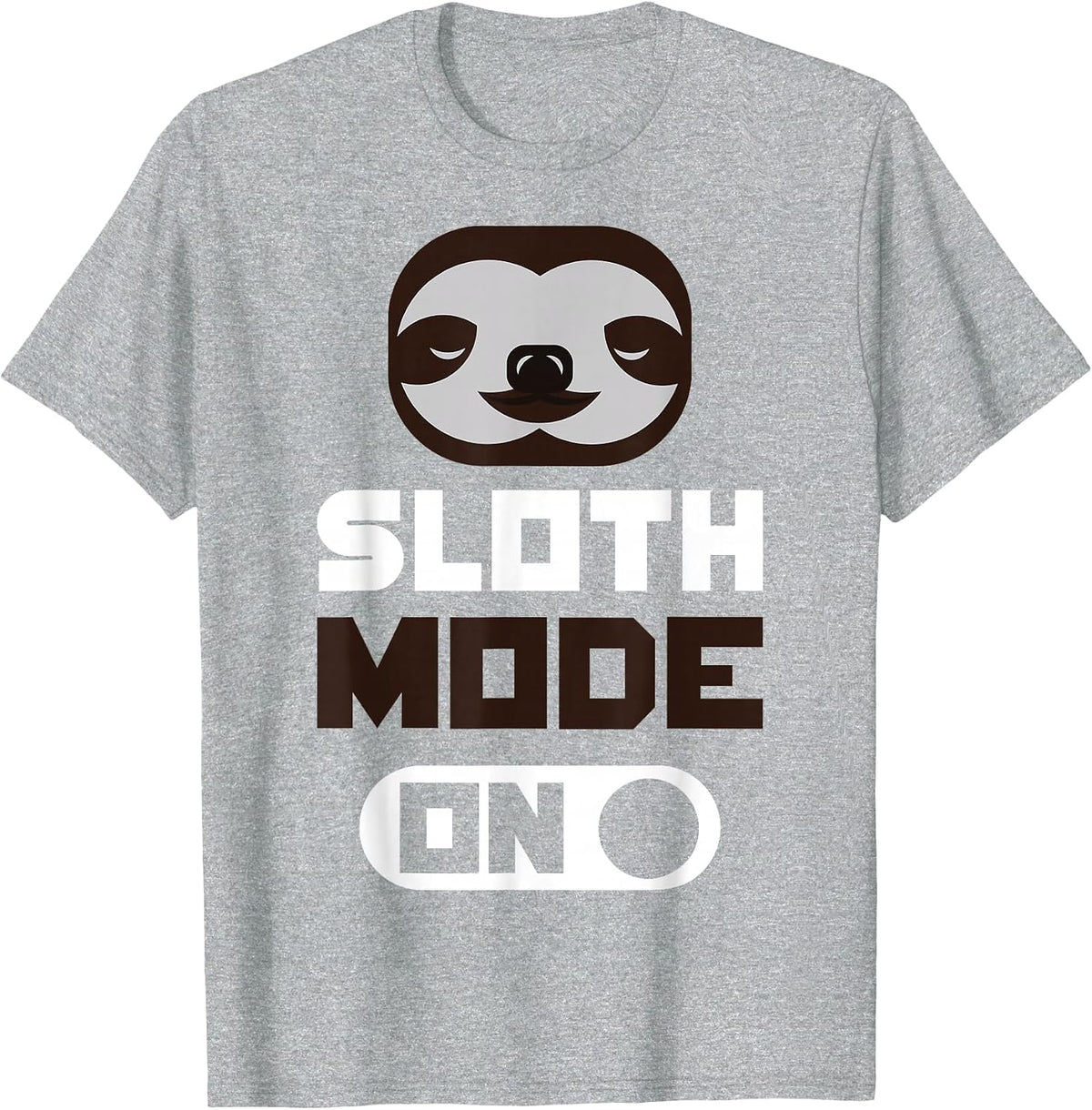 Slothe Mode On - Funny Sloth T-Shirt - Heather Grey