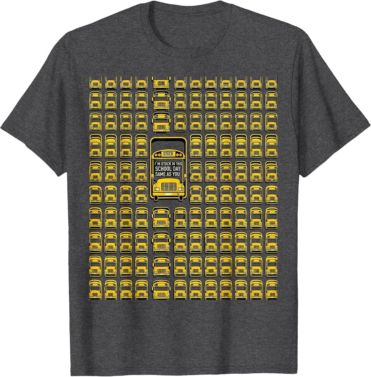 I'm Stuck In This School Day Same As You Funny T-Shirt - Dark Heather Grey
