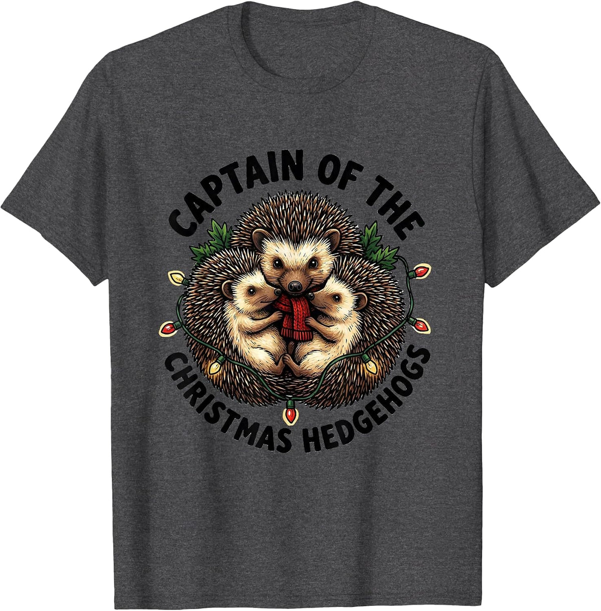 Captain Of The Christmas Hedgehogs Cute Hedgehog Lover T-Shirt - Dark Heather Grey