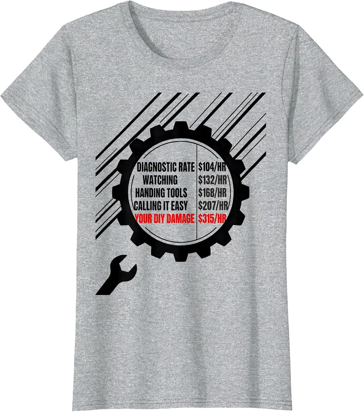 Women's Diagnostic Rate Mechanic Hourly Rate Funny Auto Repair T-Shirt - Heather Grey