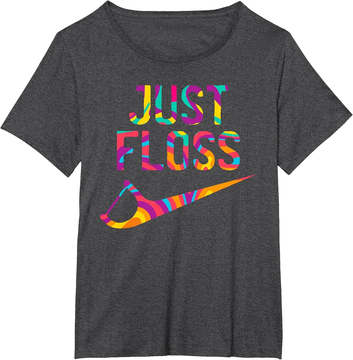 Just Floss Funny Dental Oral Hygienist RDH Dentist Assistant T-Shirt - Dark Heather Grey