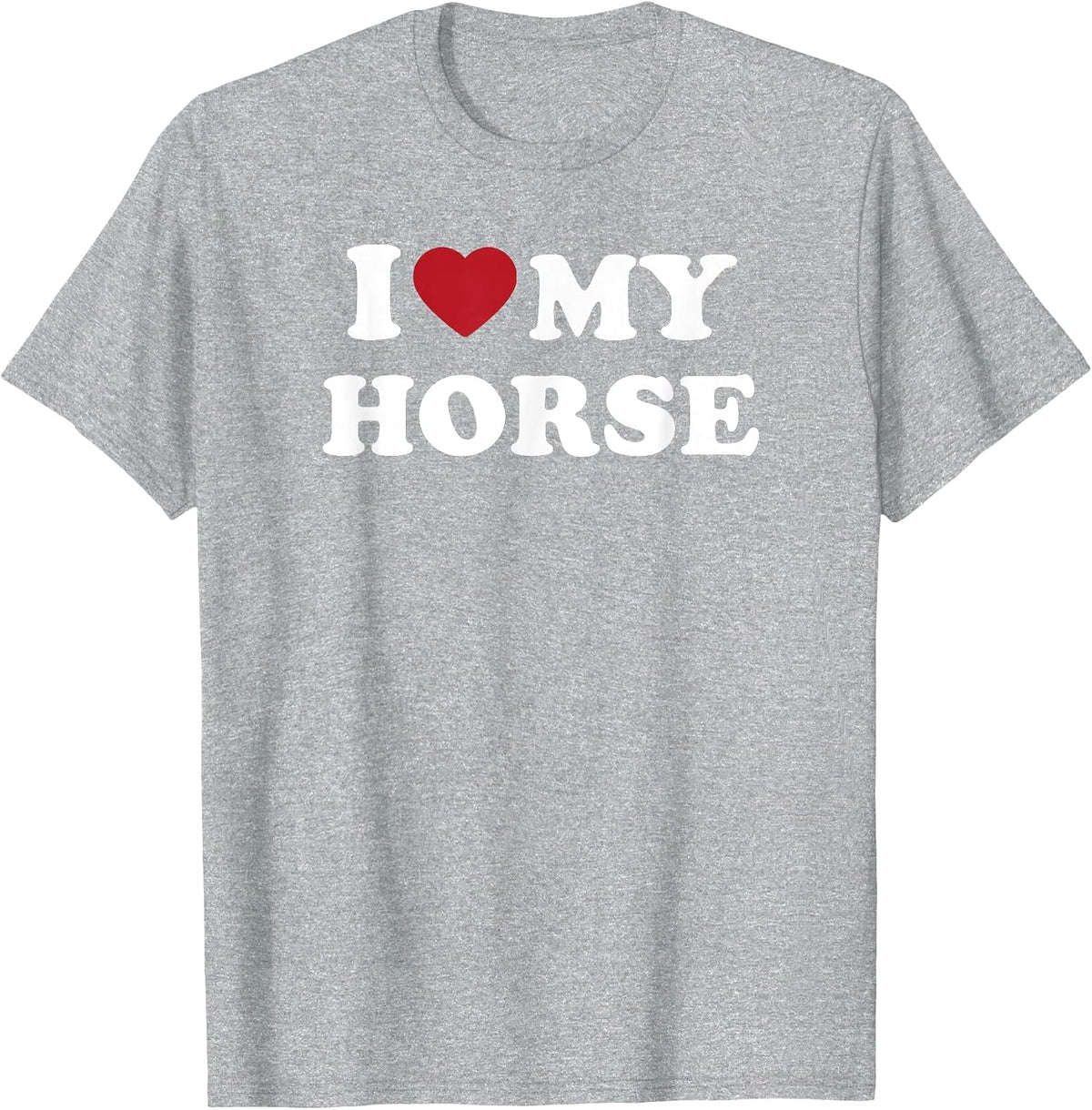 I Love My Horse Cute Equestrian Riding Animal Design T-Shirt - Heather Grey