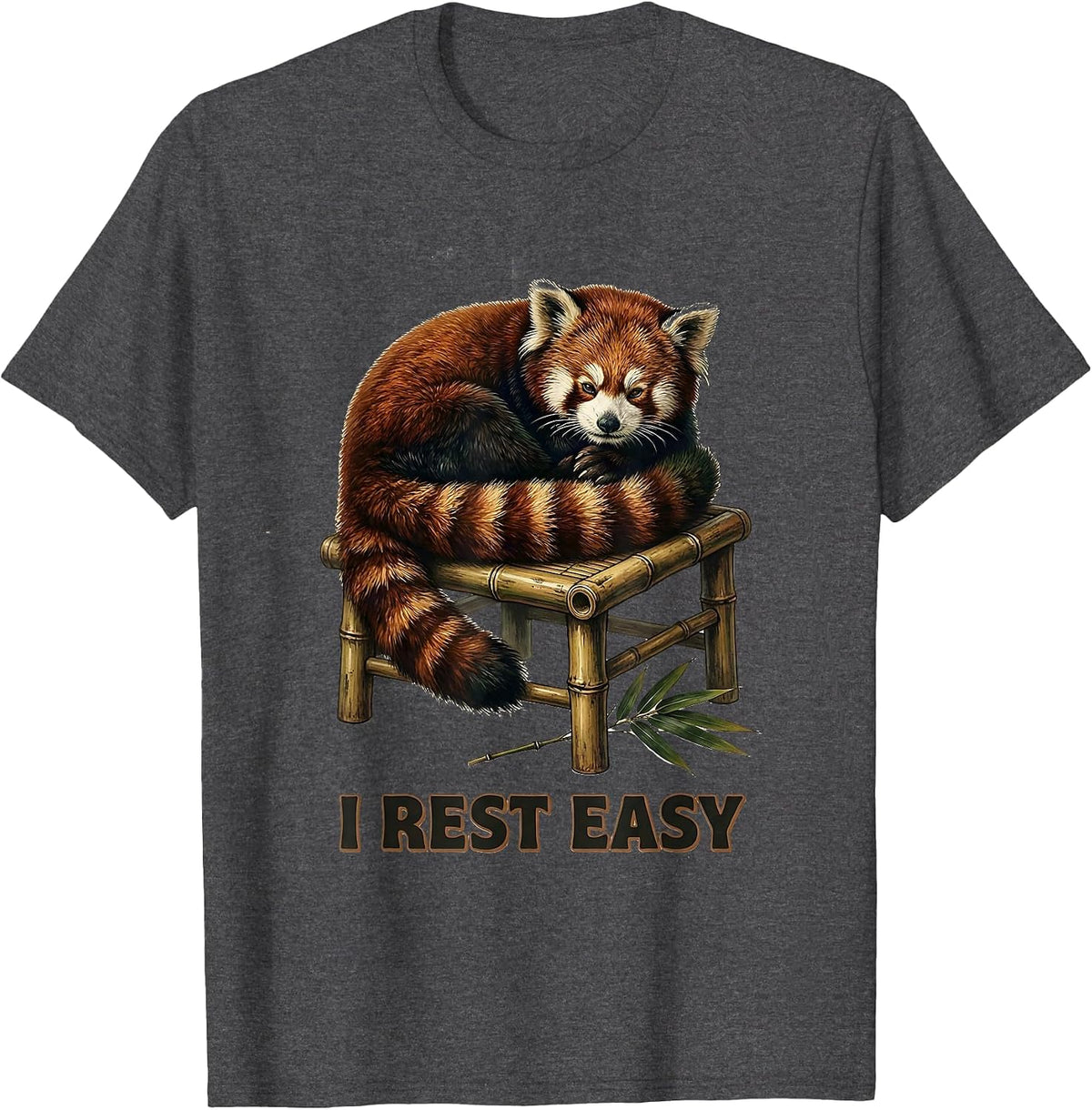 I Rest Easy Vintage Red Panda Cute Humor Animal Lover Gift T-Shirt - Dark Heather Grey