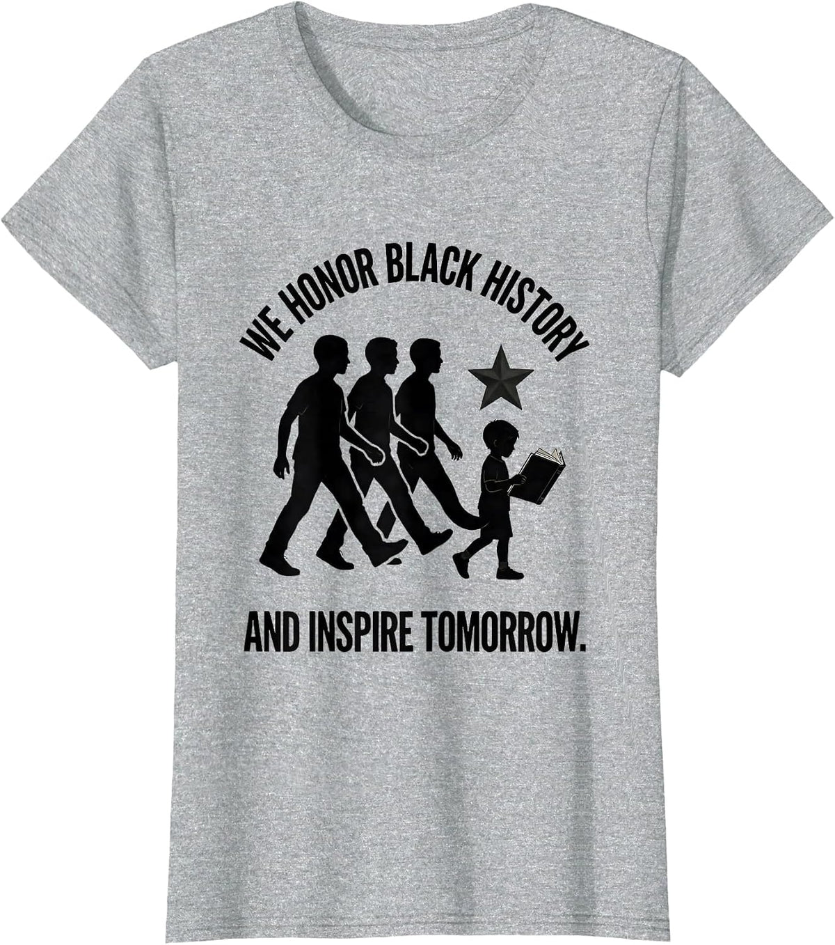 We Honor Black History And Inspire Tomorrow Teachers T-Shirt - Heather Grey