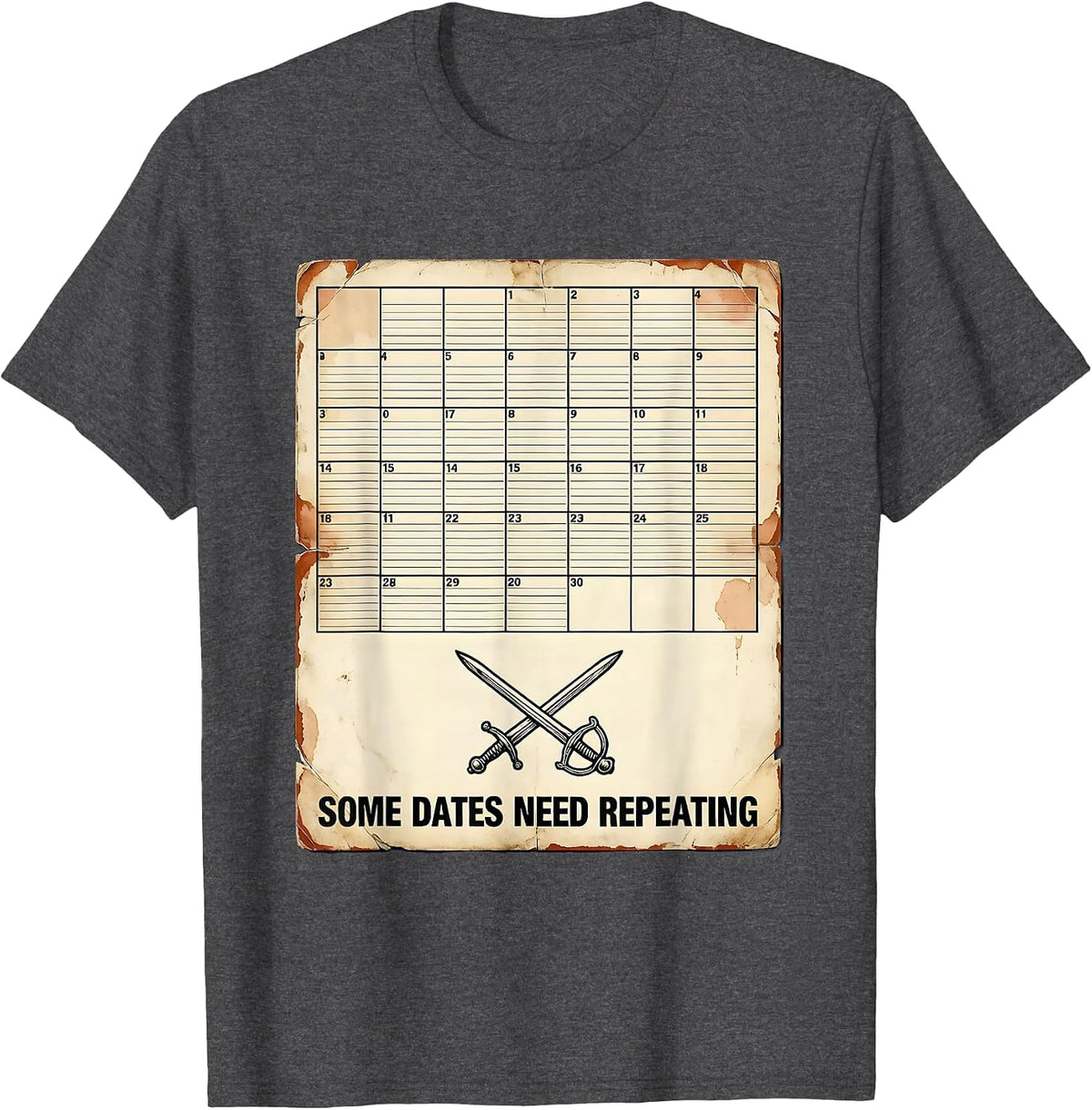 Some Dates Need Repeating Vintage Funny History Teacher Gift T-Shirt - Dark Heather Grey
