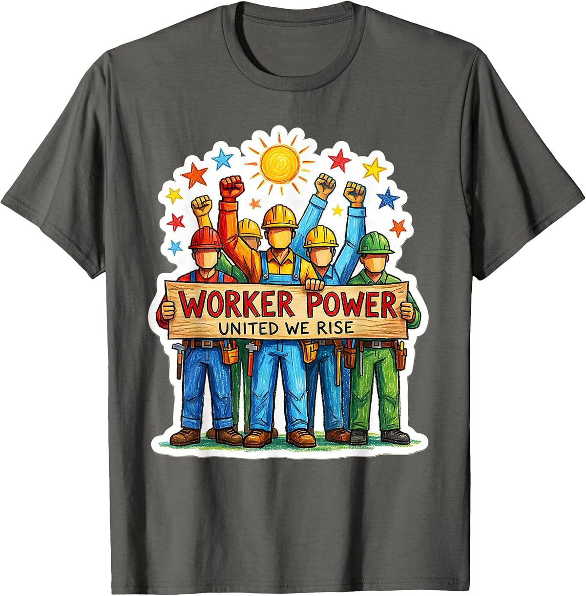 Worker Power United We Rise Labor Day Design T-Shirt - Asphalt Grey