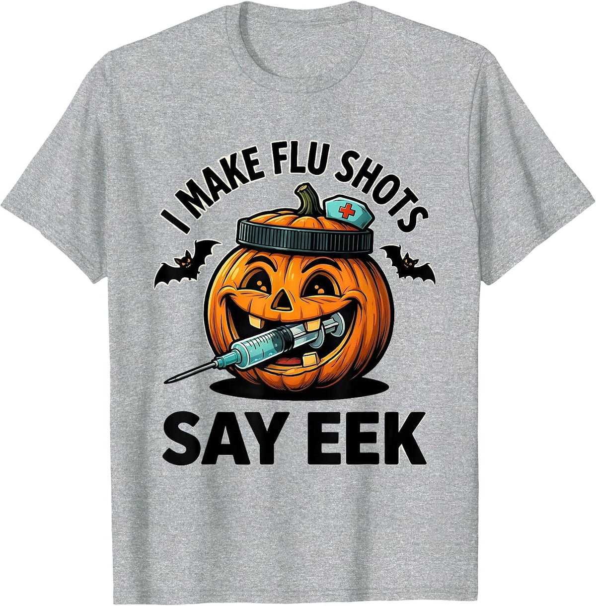 Men's I Make Flu Shots Say Eek Funny Nurse Ghost Halloween Vaccine T-Shirt - Heather Grey