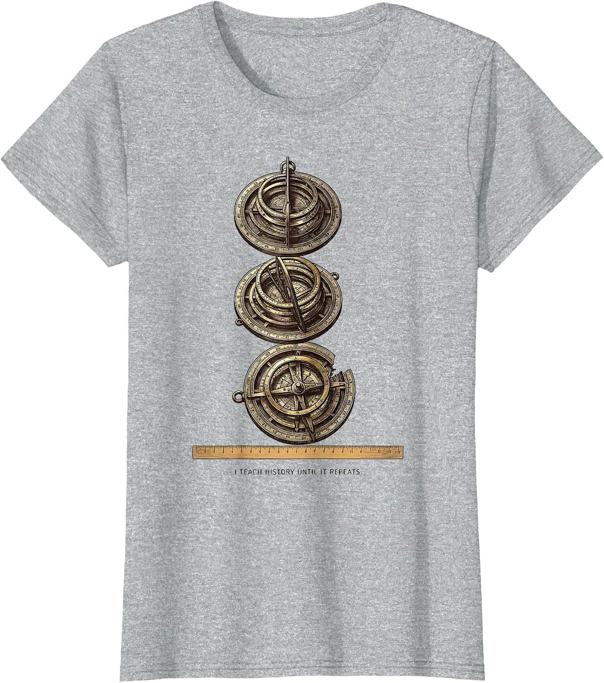 Women's I Teach History Until It Repeats Funny History Teacher Gift T-Shirt - Heather Grey