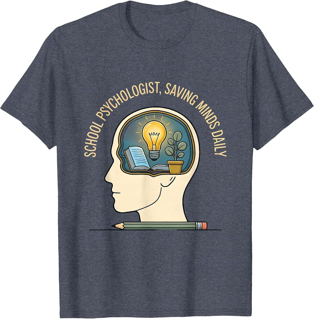 School Psychologist Saving Minds Daily Design T-Shirt - Heather Blue
