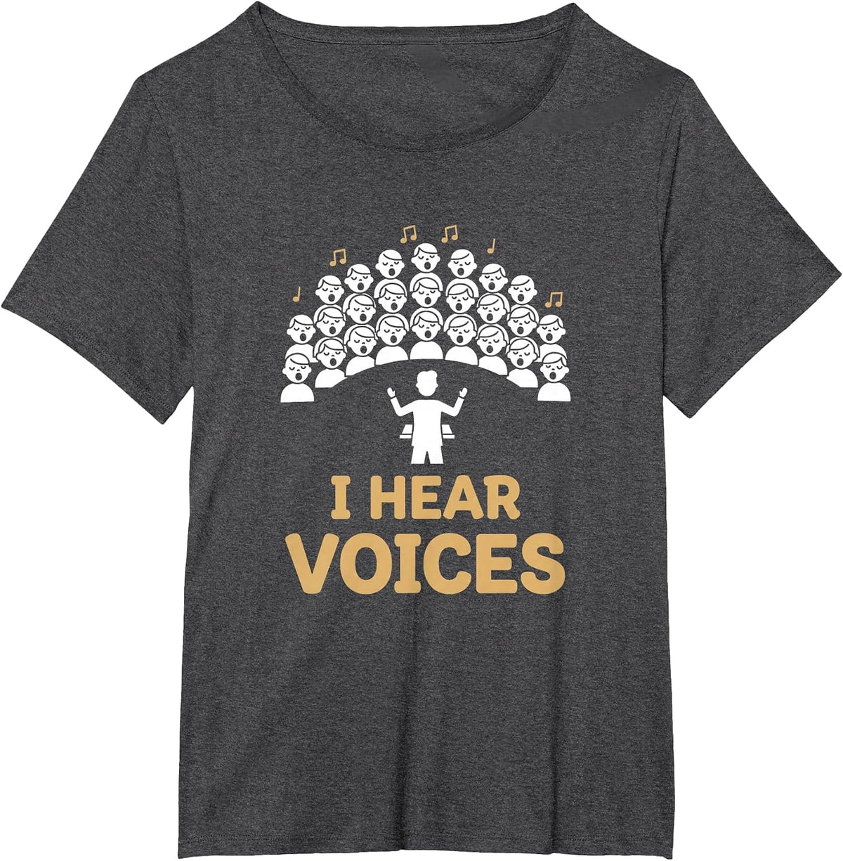 Teacher Choir Director I Hear Voices Chorister Choir Singer T-Shirt - Dark Heather Grey