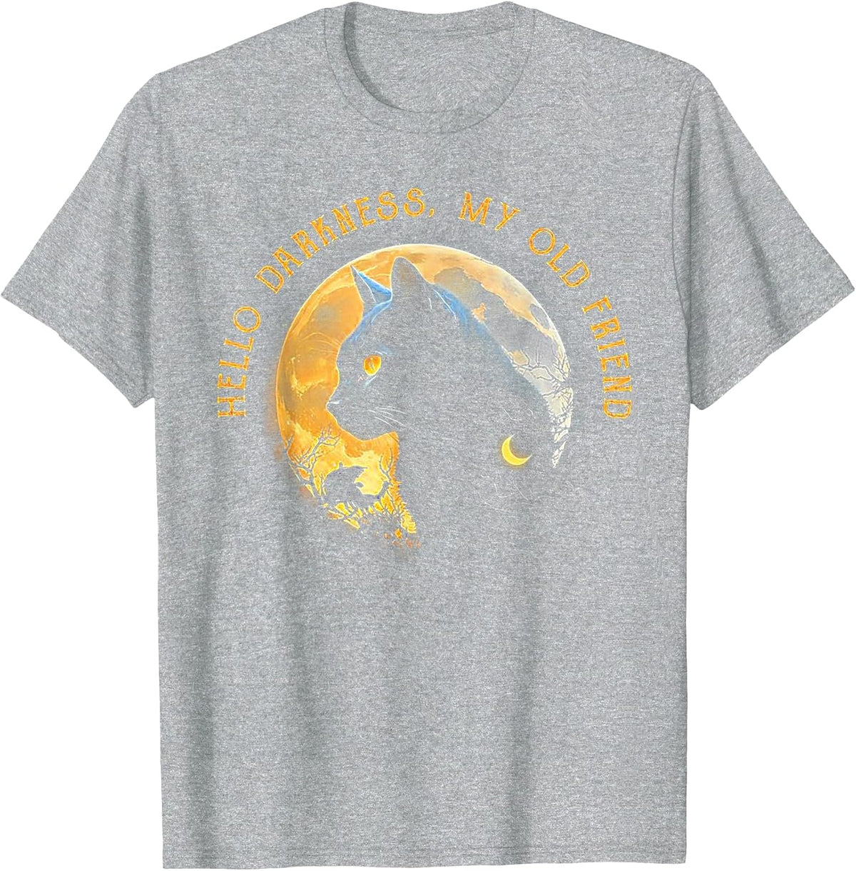Hello Darkness My Old Friend Funny Cat Moon T-Shirt - Heather Grey