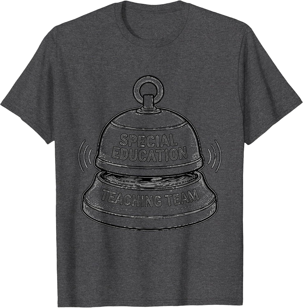 Special Education Teaching Team Teacher Appreciation Humor T-Shirt - Dark Heather Grey