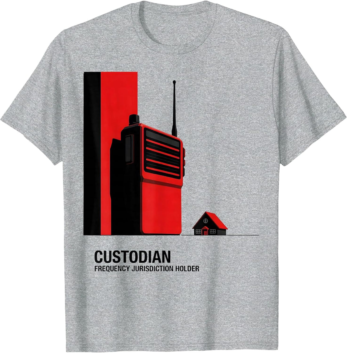 Men's Custodian: Frequency Jurisdiction Holder Funny School Staff T-Shirt - Heather Grey