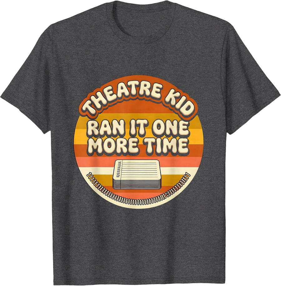 Men's Theatre Kid Ran It One More Time Retro 70s Musical Theatre T-Shirt - Dark Heather Grey
