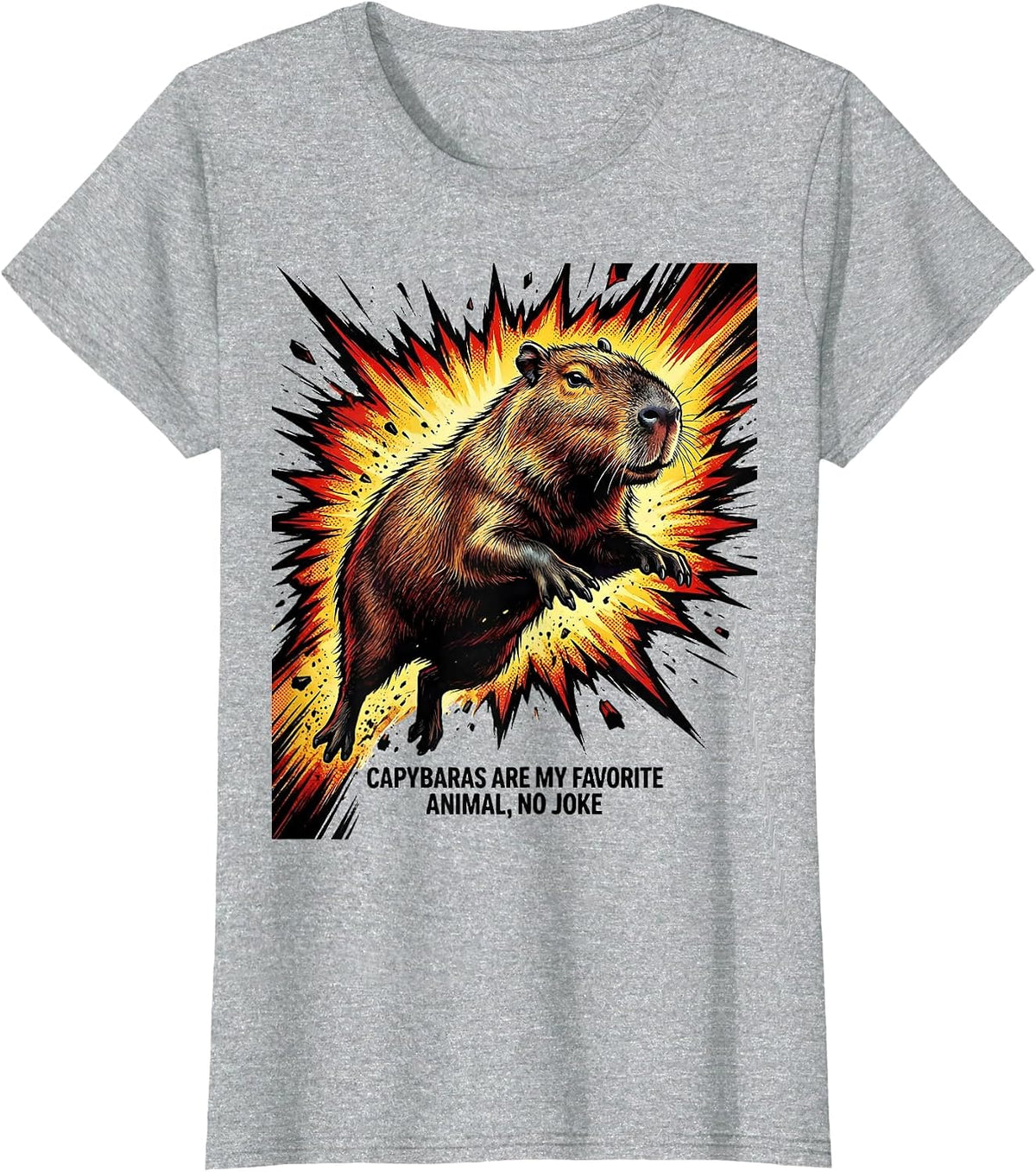 Capybaras Are My Favorite Animal, No Joke Funny T-Shirt - Heather Grey
