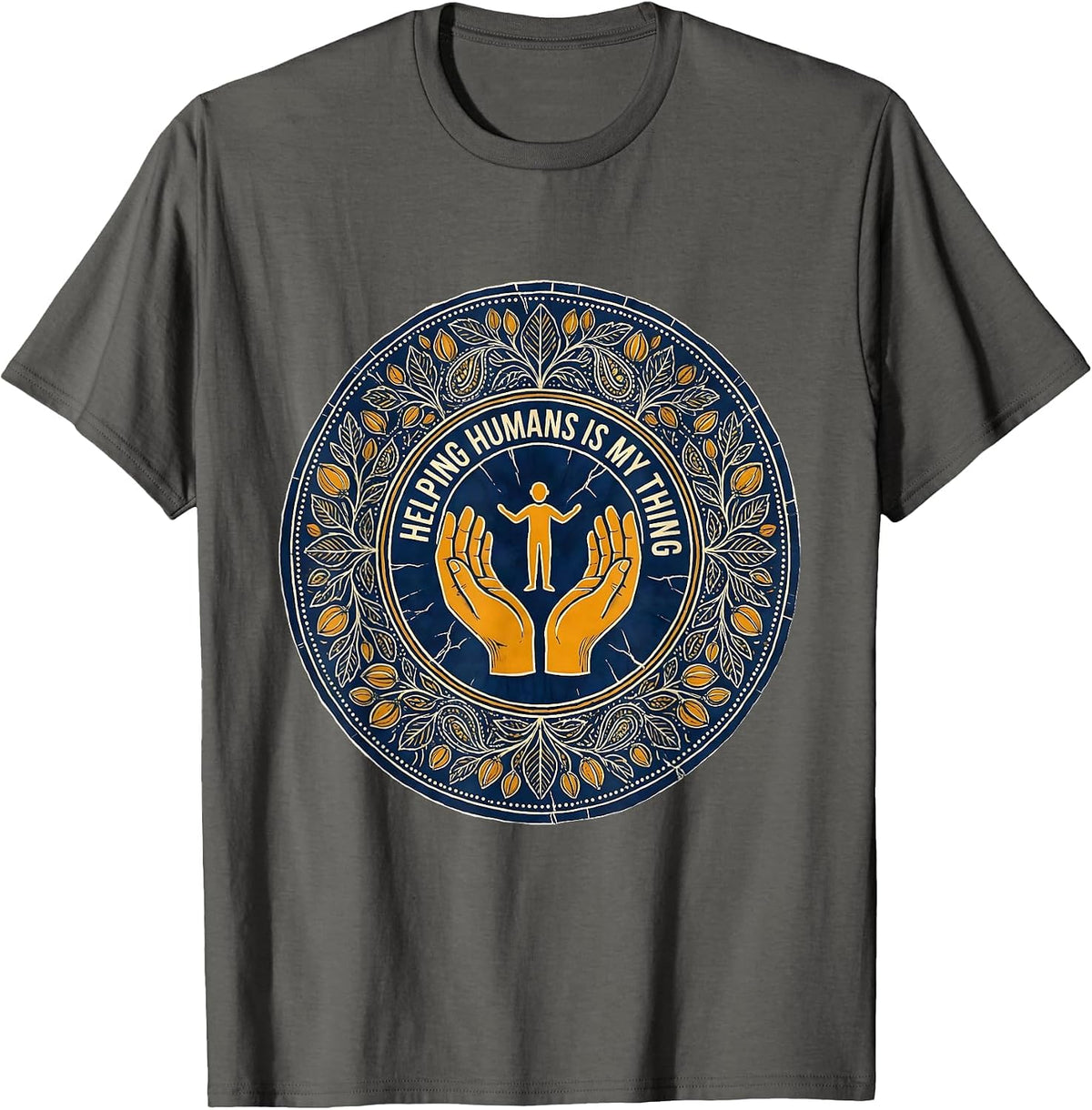 Men's Helping Humans Is My Thing Social Worker Design T-Shirt - Asphalt Grey