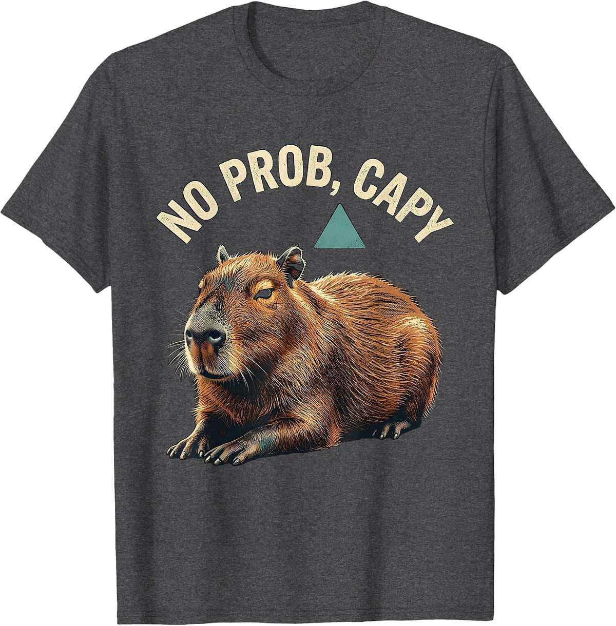 No Prob Capy Vintage Screen Print Capybara Meme Humor T-Shirt - Dark Heather Grey