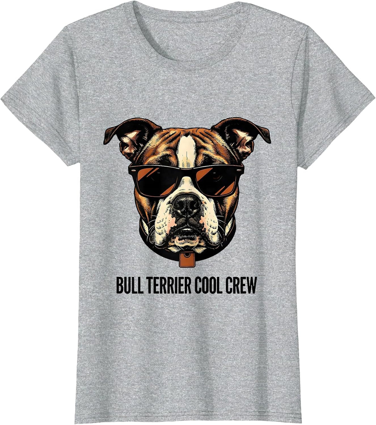 Women's Bull Terrier Cool Crew Funny Dog Lover Humor T-Shirt - Heather Grey