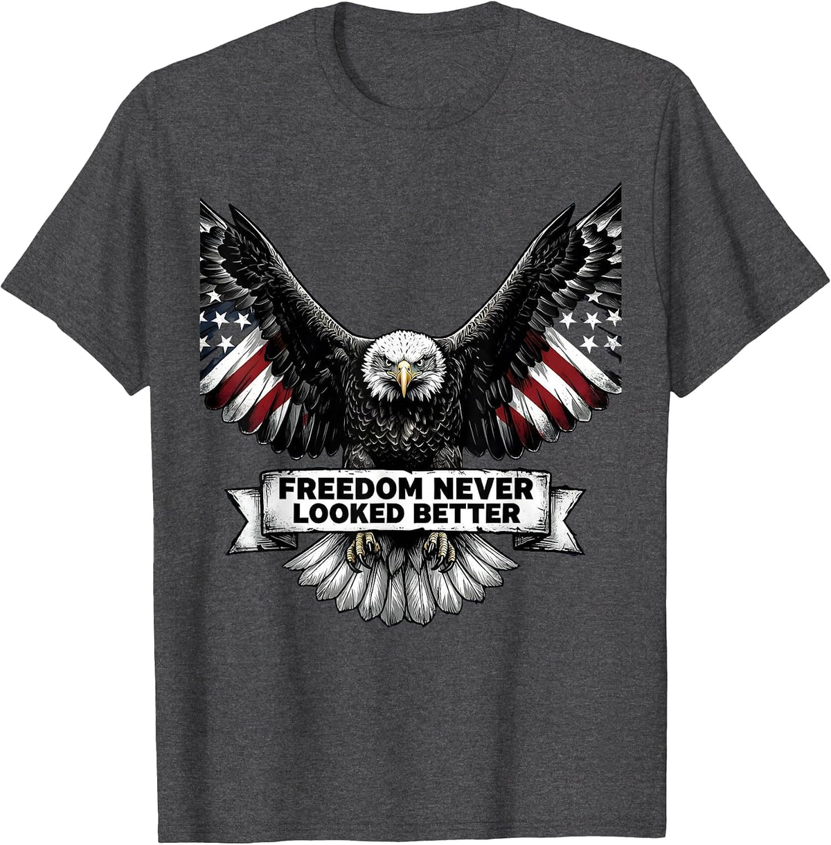 Men's American Flag Eagle Freedom Never Looked Better T-Shirt - Dark Heather Grey