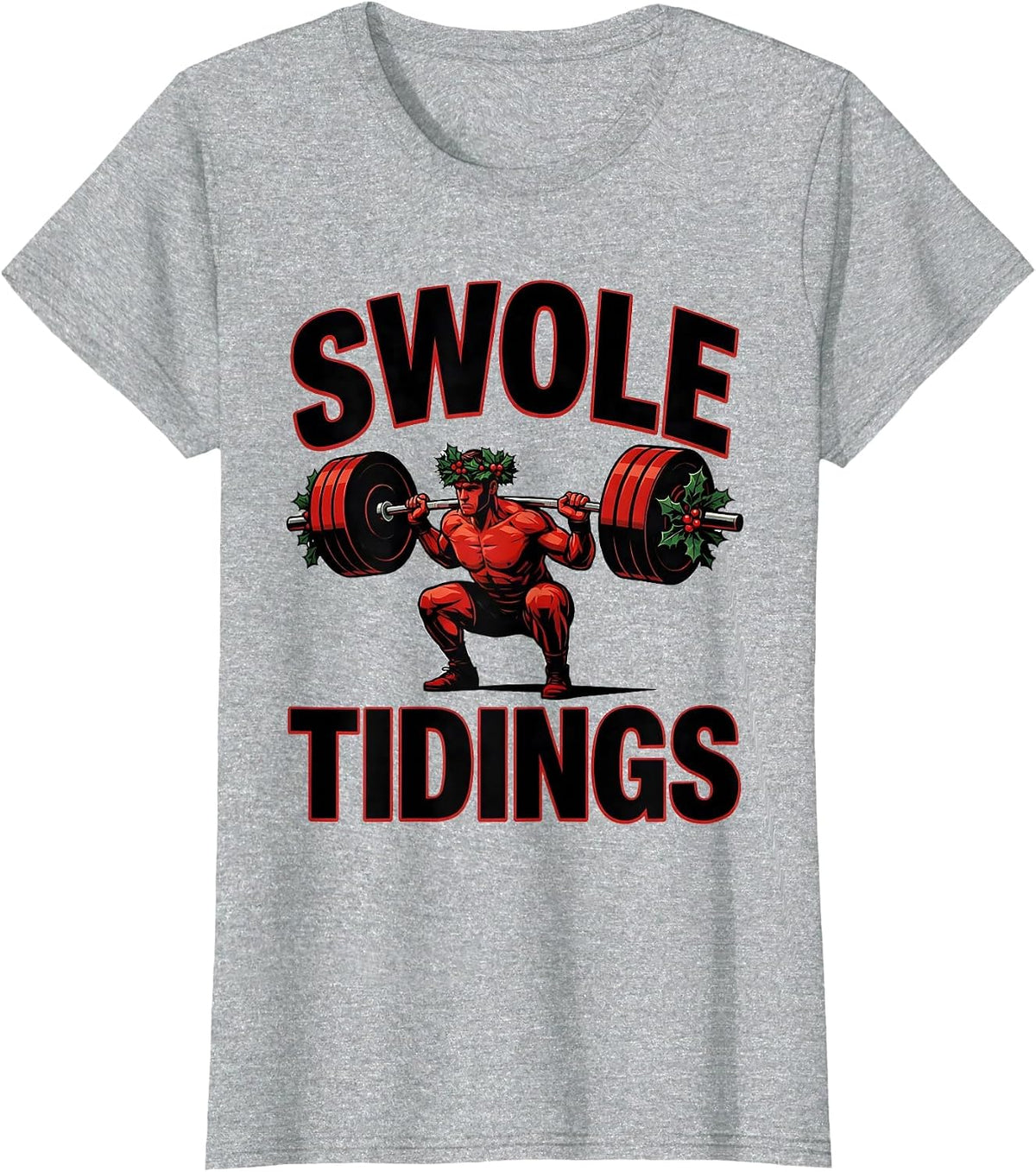 Women's Swole Tidings Funny Christmas Gym Workout Weightlifter Humor T-Shirt - Heather Grey