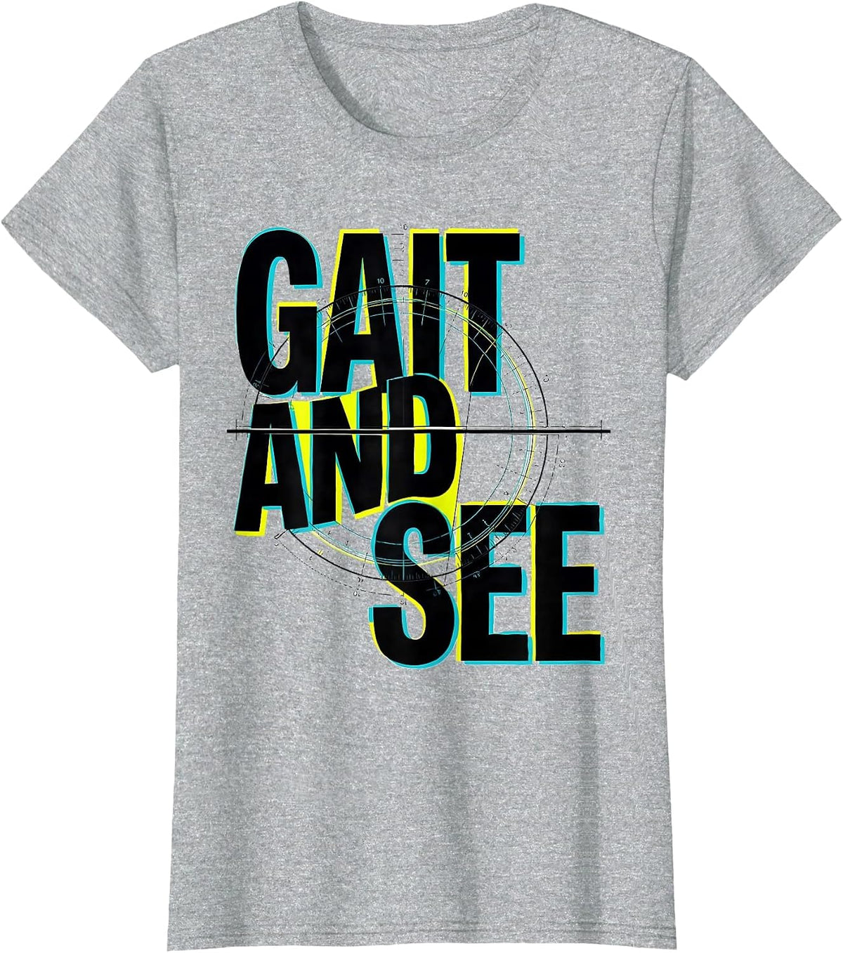 Gait And See New Wave Physical Therapist OT Gift T-Shirt - Heather Grey