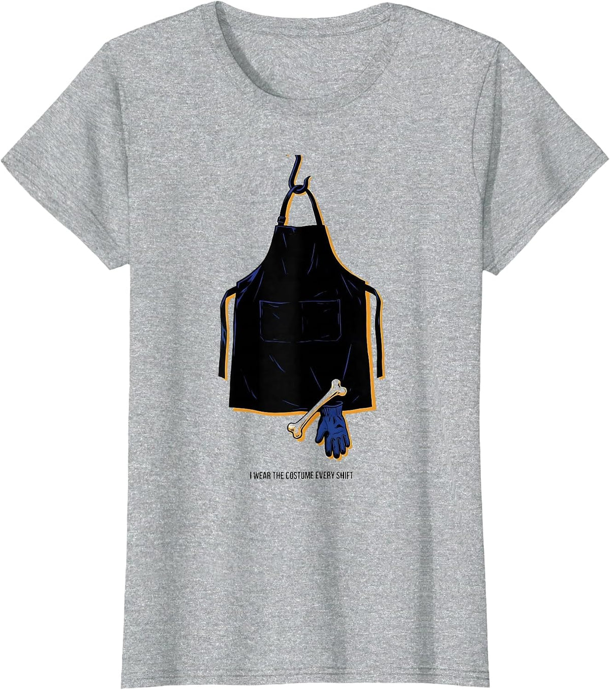 Women's I Wear The Costume Every Shift Funny Radiology Tech T-Shirt - Heather Grey