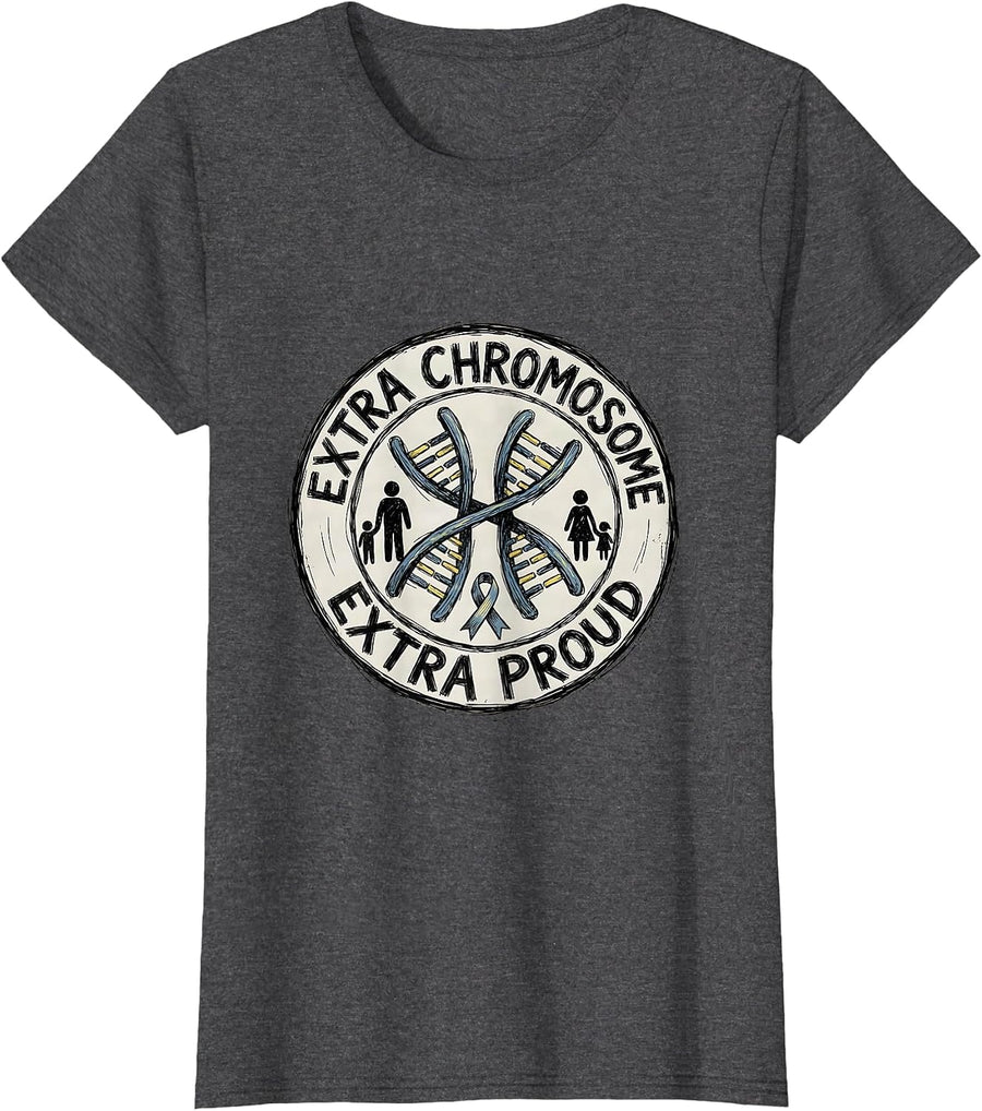 Women's Extra Chromosome Extra Proud Inspirational Down Syndrome T-Shirt - Dark Heather Grey