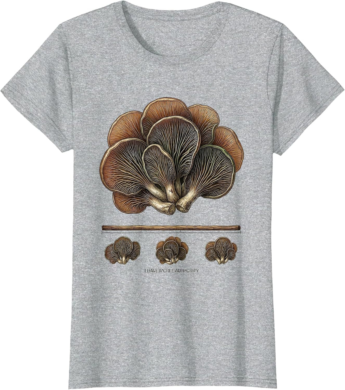 Women's I Have Morel Authority Botanical Fungi Foraging Mushroom T-Shirt - Heather Grey