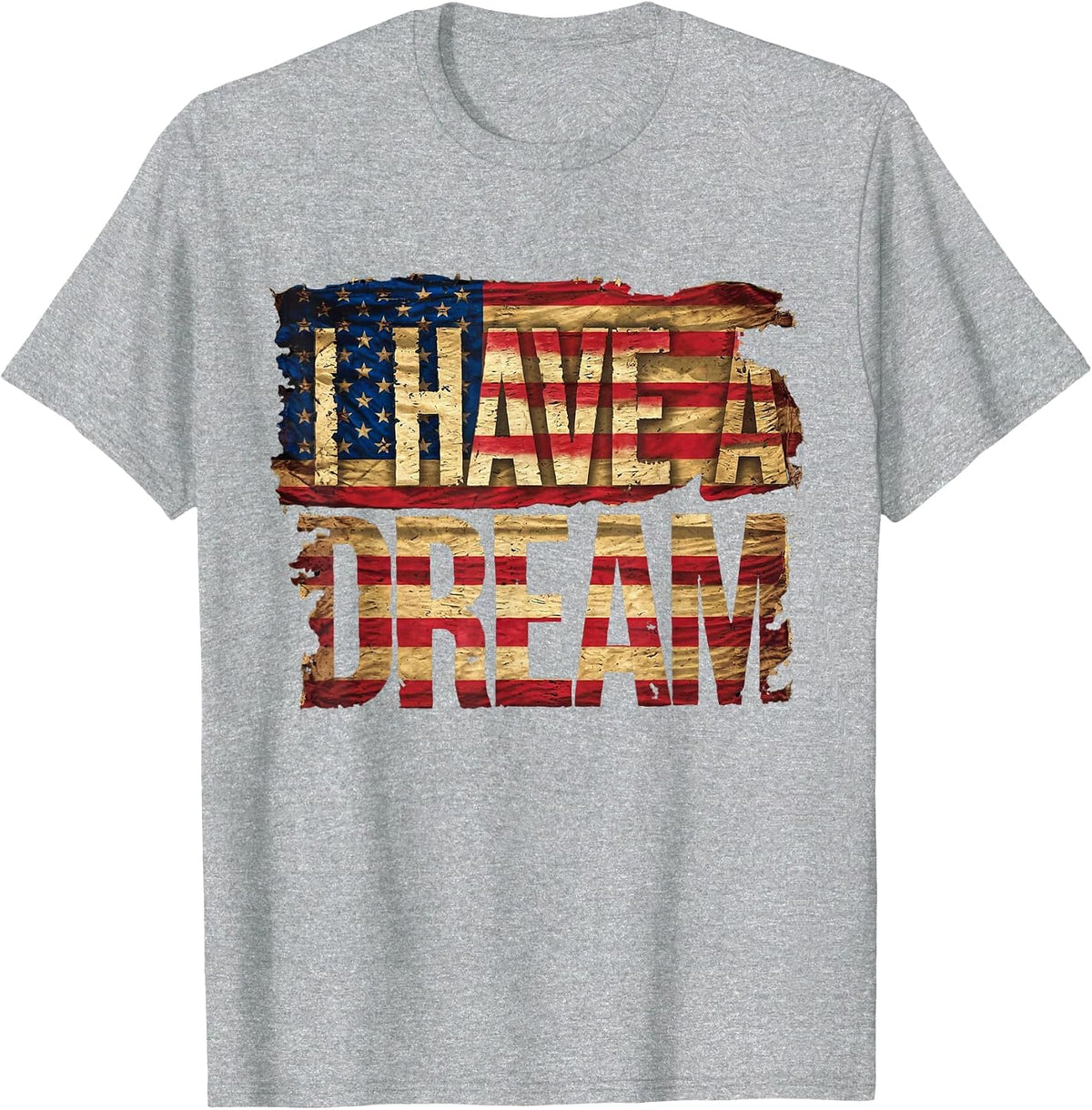 I Have A Dream Martin Luther King Jr Day 1 T-Shirt - Heather Grey